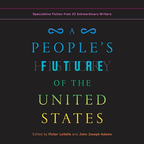 A People's Future of the United States