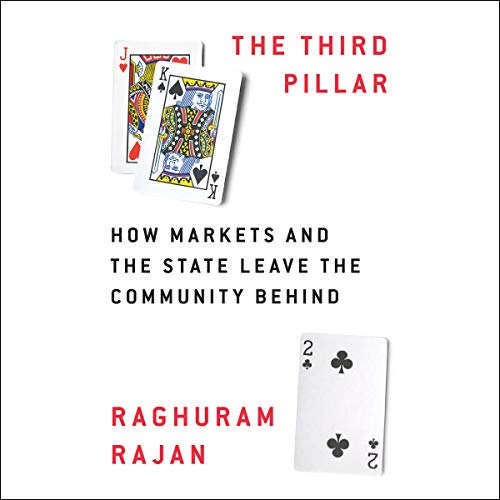 The Third Pillar by Raghuram Rajan