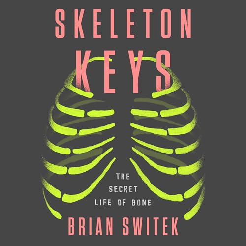 Skeleton Keys