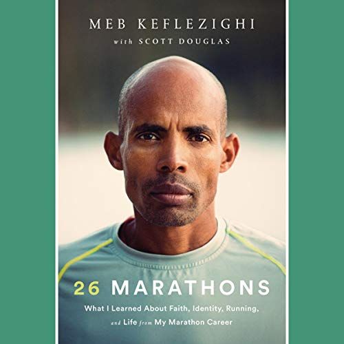 26 Marathons by Meb Keflezighi