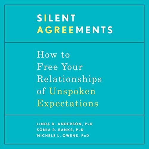 Silent Agreements by Linda D. Anderson PhD