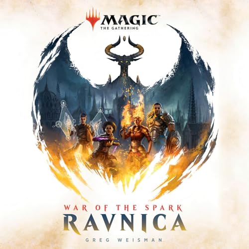 War of the Spark: Ravnica (Magic: The Gathering) by Greg Weisman