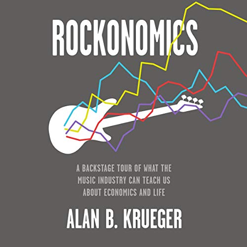 Rockonomics by Alan B. Krueger