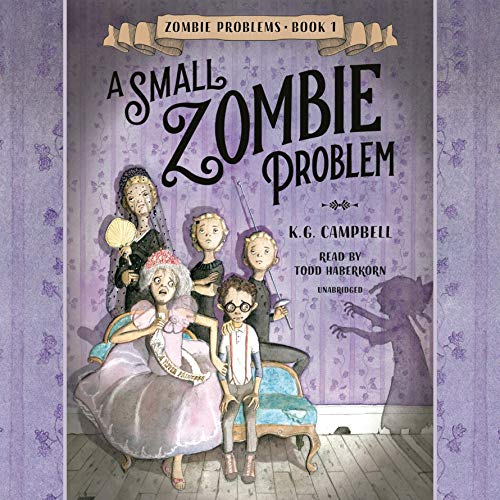 A Small Zombie Problem by K. G. Campbell