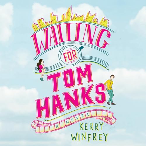 Waiting for Tom Hanks