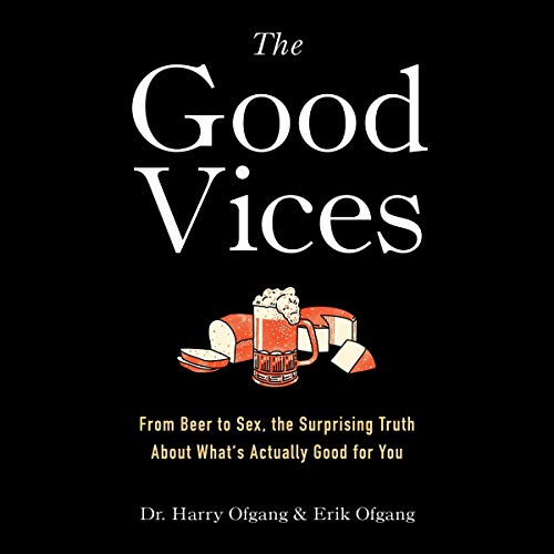 The Good Vices by Harry Ofgang