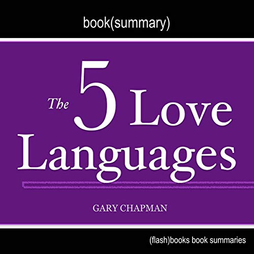 Summary: The 5 Love Languages by Gary Chapman