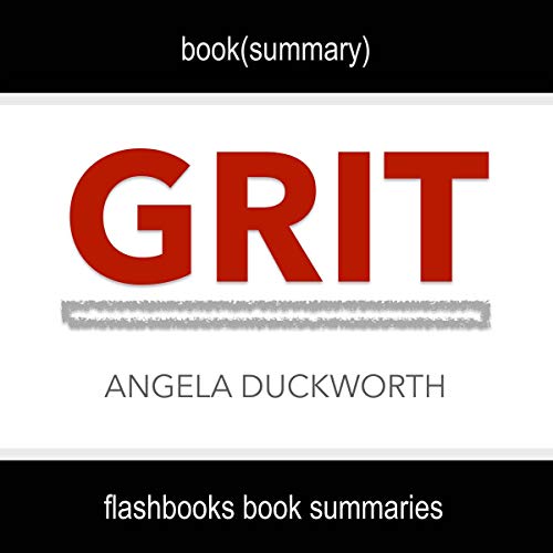 Summary: Grit by Angela Duckworth