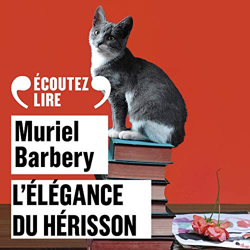L'élégance du hérisson by Muriel Barbery