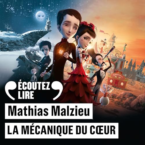 La mécanique du cœur