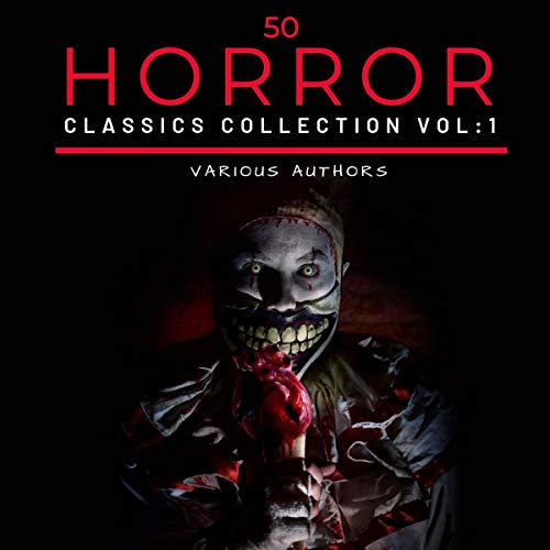 50 Classic Horror Short Stories 1