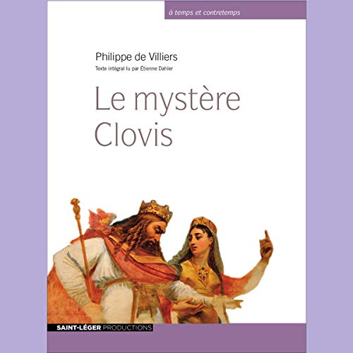 Le mystère Clovis