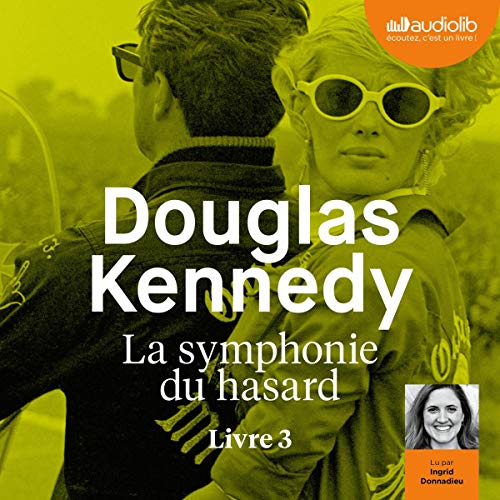 La symphonie du hasard 3