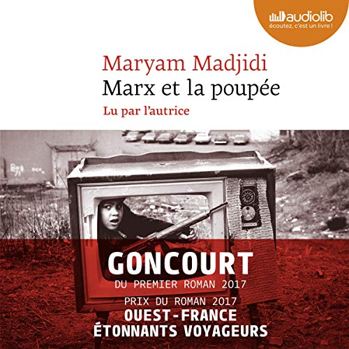 Marx et la poupée by Maryam Madjidi