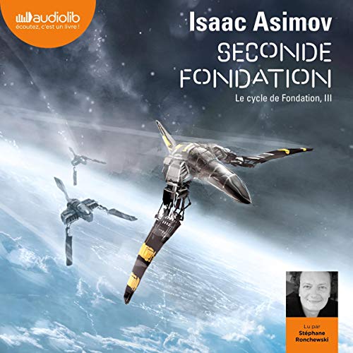Seconde Fondation by Isaac Asimov