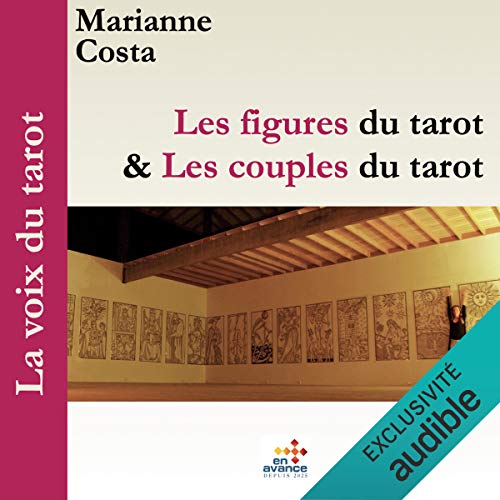 Les figures du tarot & Les couples du tarot