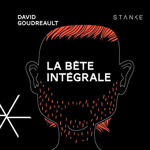 La bête intégrale [The Integral Beast]
