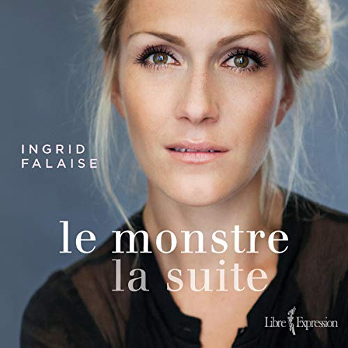 Le Monstre-la suite [The Monster: The Suite]