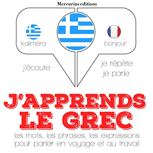 J'apprends le grec by J. M. Gardner
