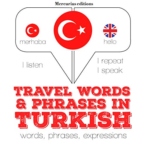 Travel words and phrases in Turkish