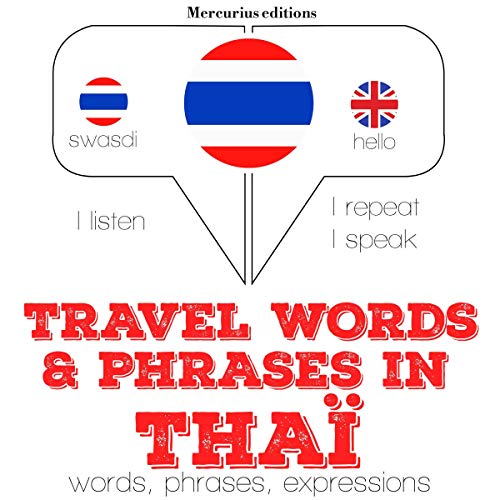 Travel words and phrases in Thai