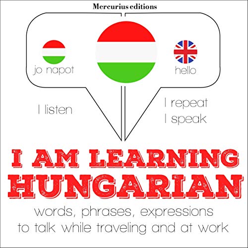 I am learning Hungarian by J. M. Gardner