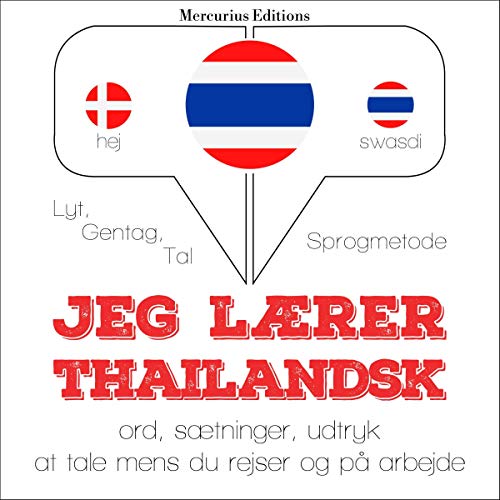 Jeg lærer Thai by J. M. Gardner