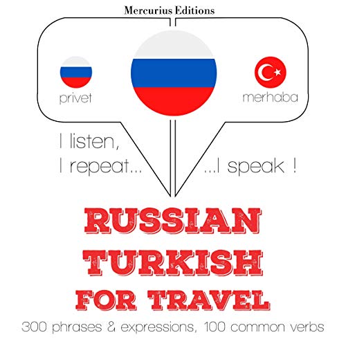 Russian - Turkish. For travel