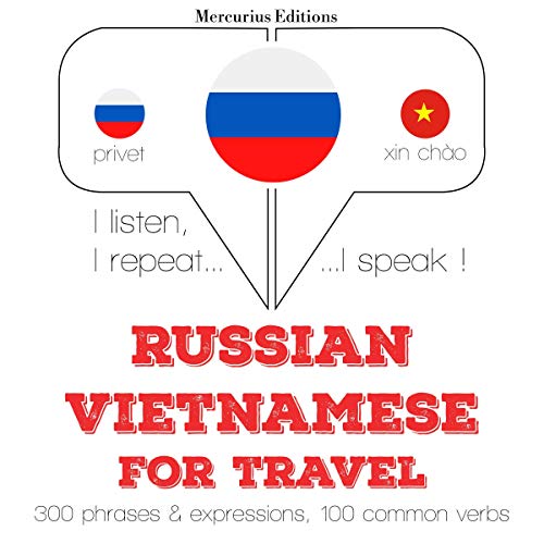 Russian - Vietnamese. For travel