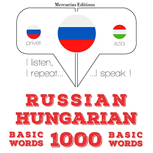Russian - Hungarian. 1000 basic words by J. M. Gardner
