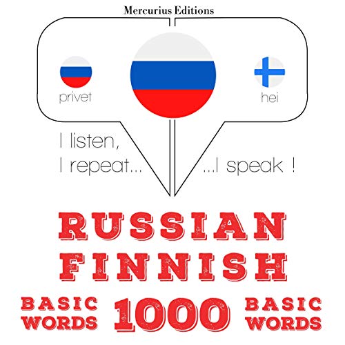 Russian - Finnish. 1000 basic words
