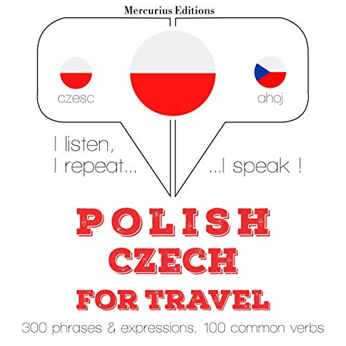 Polish - Czech. For travel