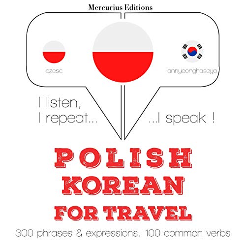 Polish - Korean. For travel