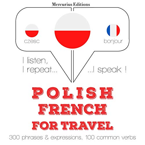 Polish - French. For travel