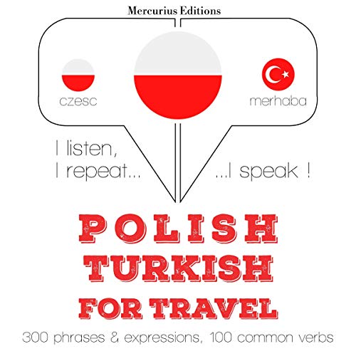Polish - Turkish. For travel