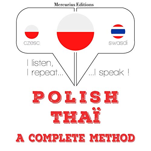 Polish - Thaï. A complete method by J. M. Gardner