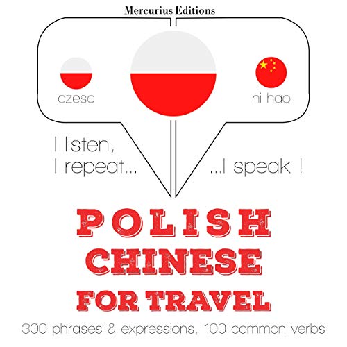 Polish - Chinese. For travel