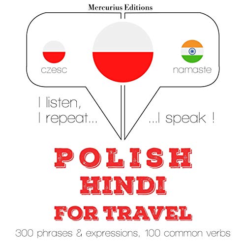 Polish - Hindi. For travel