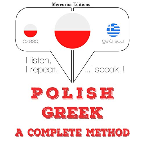 Polish - Greek. A complete method
