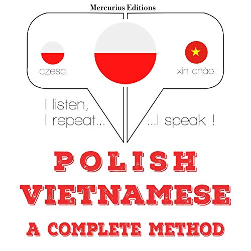 Polish - Vietnamese. A complete method