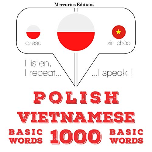 Polish - Vietnamese. 1000 basic words by J. M. Gardner