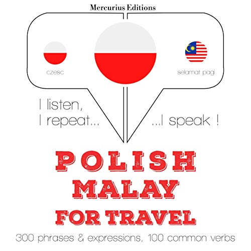 Polish - Malay. For travel