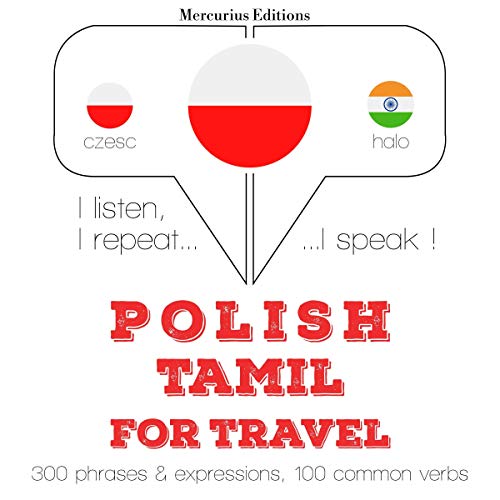 Polish - Tamil. For travel