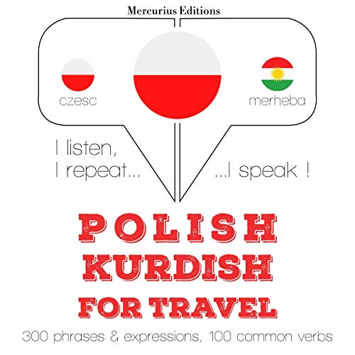 Polish - Kurdish. For travel