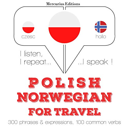 Polish - Norwegian. For travel