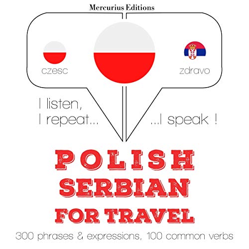 Polish - Serbian. For travel