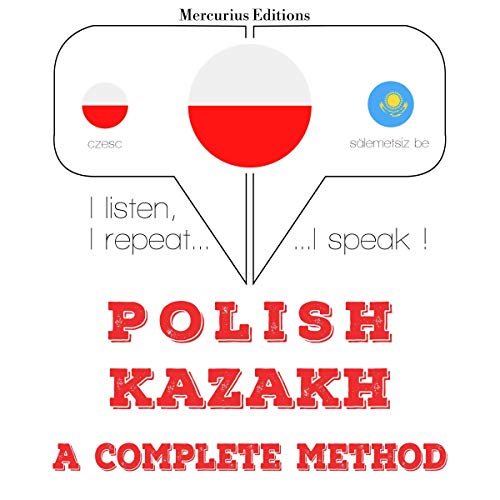 Polish - Kazakh. A complete method by J. M. Gardner
