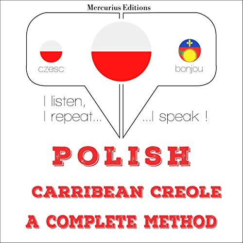 Polish - Carribean Creole. A complete method by J. M. Gardner
