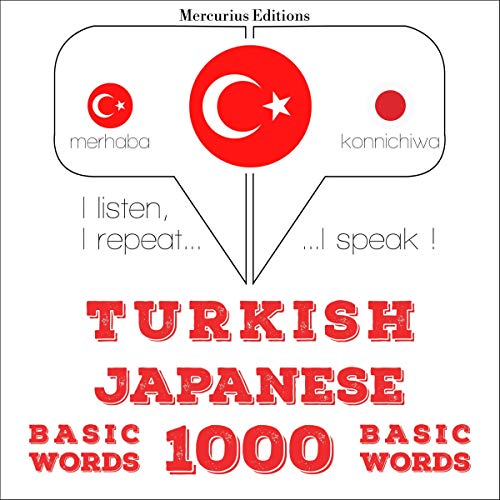 Turkish - Japanese. 1000 basic words by J. M. Gardner