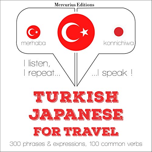 Turkish - Japanese. For travel